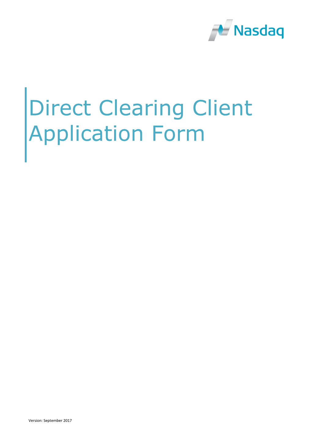 Nasdaq Direct Clearing Client - Application FORM Derivatives/Commodities