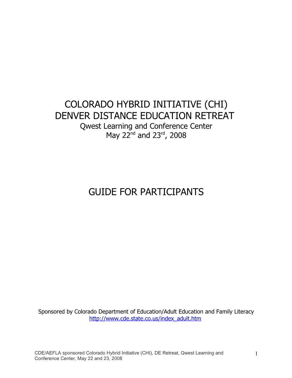 Colorado Hybrid Initiative (Chi)