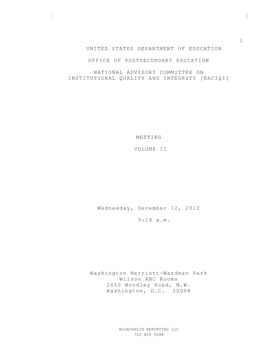 Transcript for December 12, 2012 Meeting Under the National Advisory Committee on Institutional