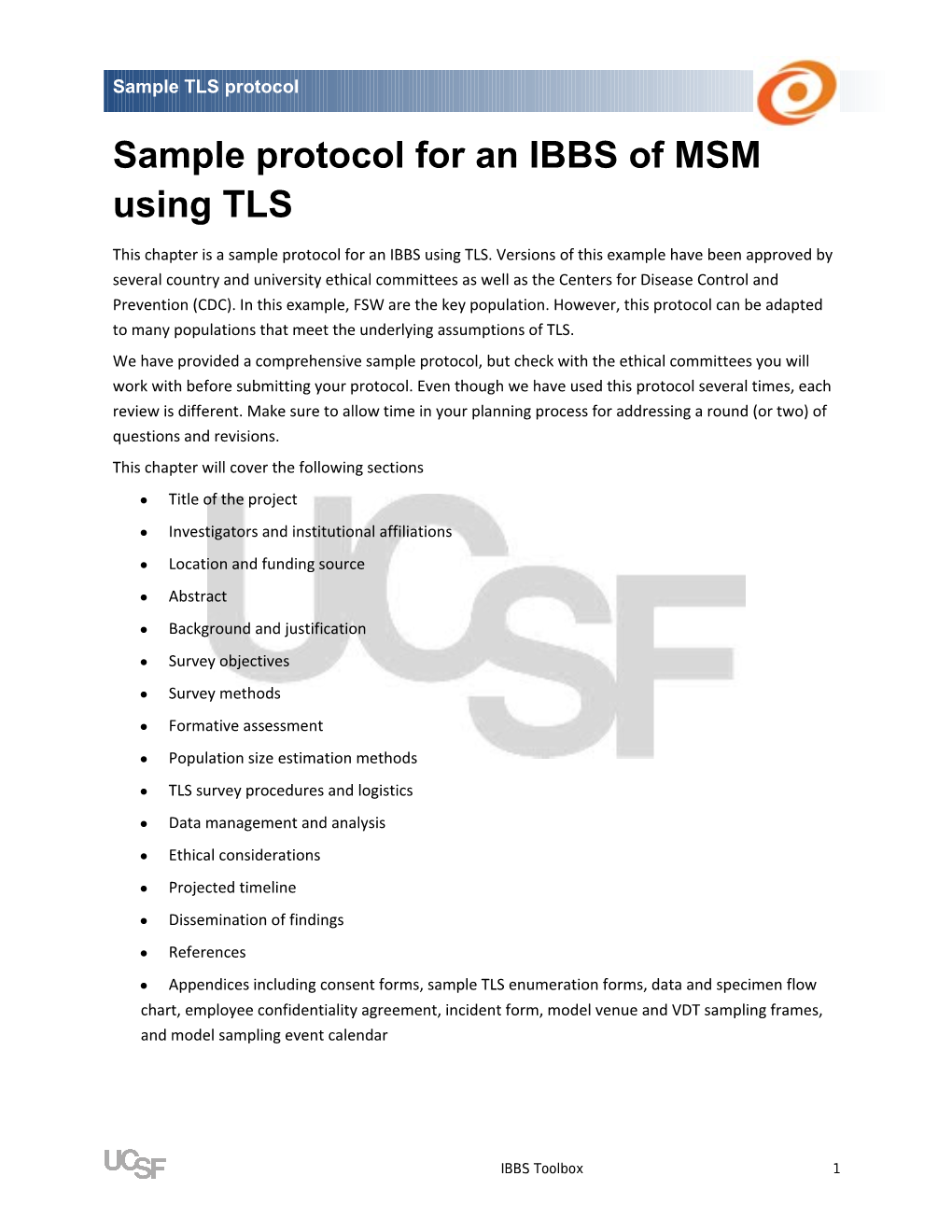 Sample Protocol for an IBBS of MSM Using TLS