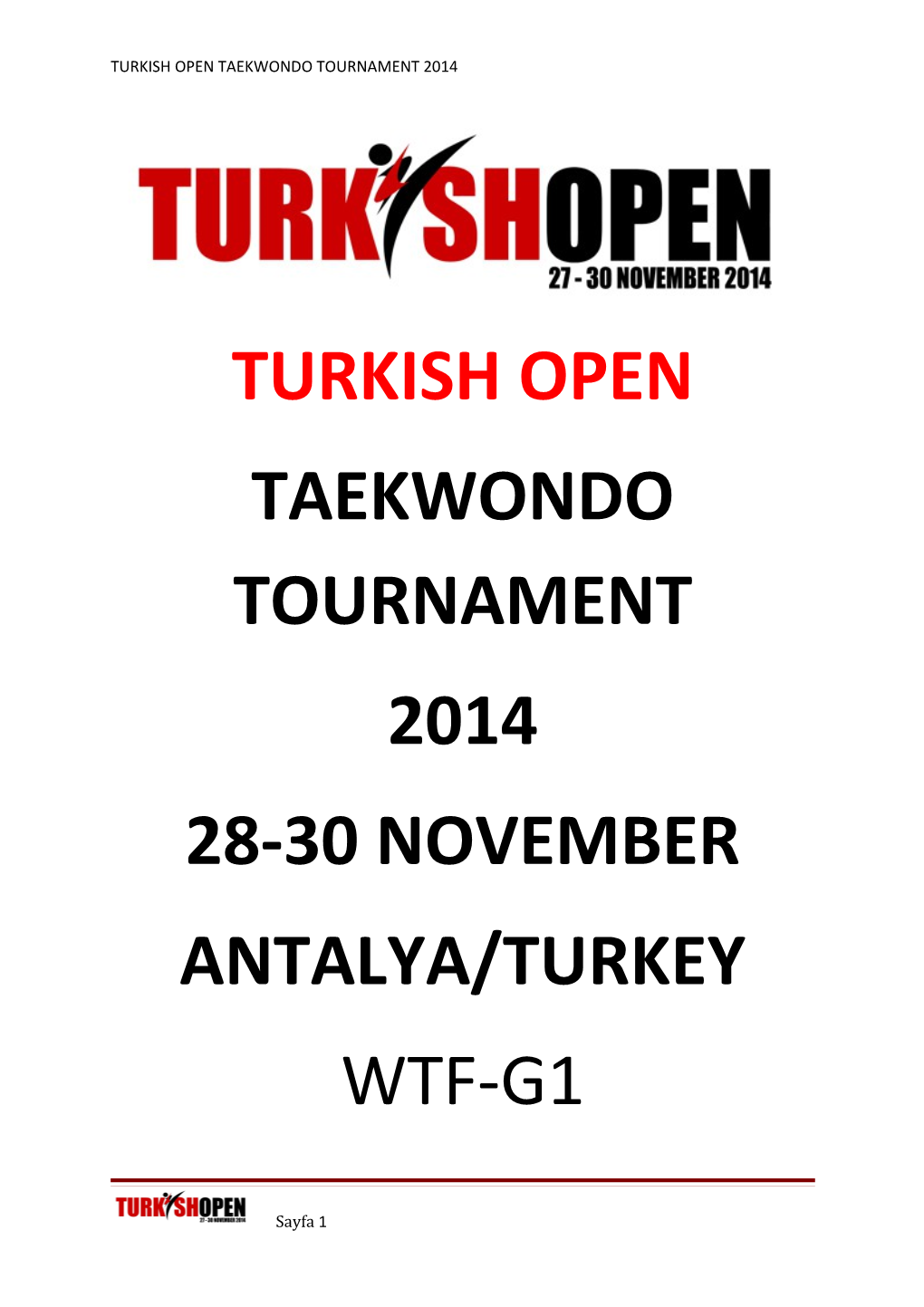 Turkish Open Taekwondo Tournament 2014