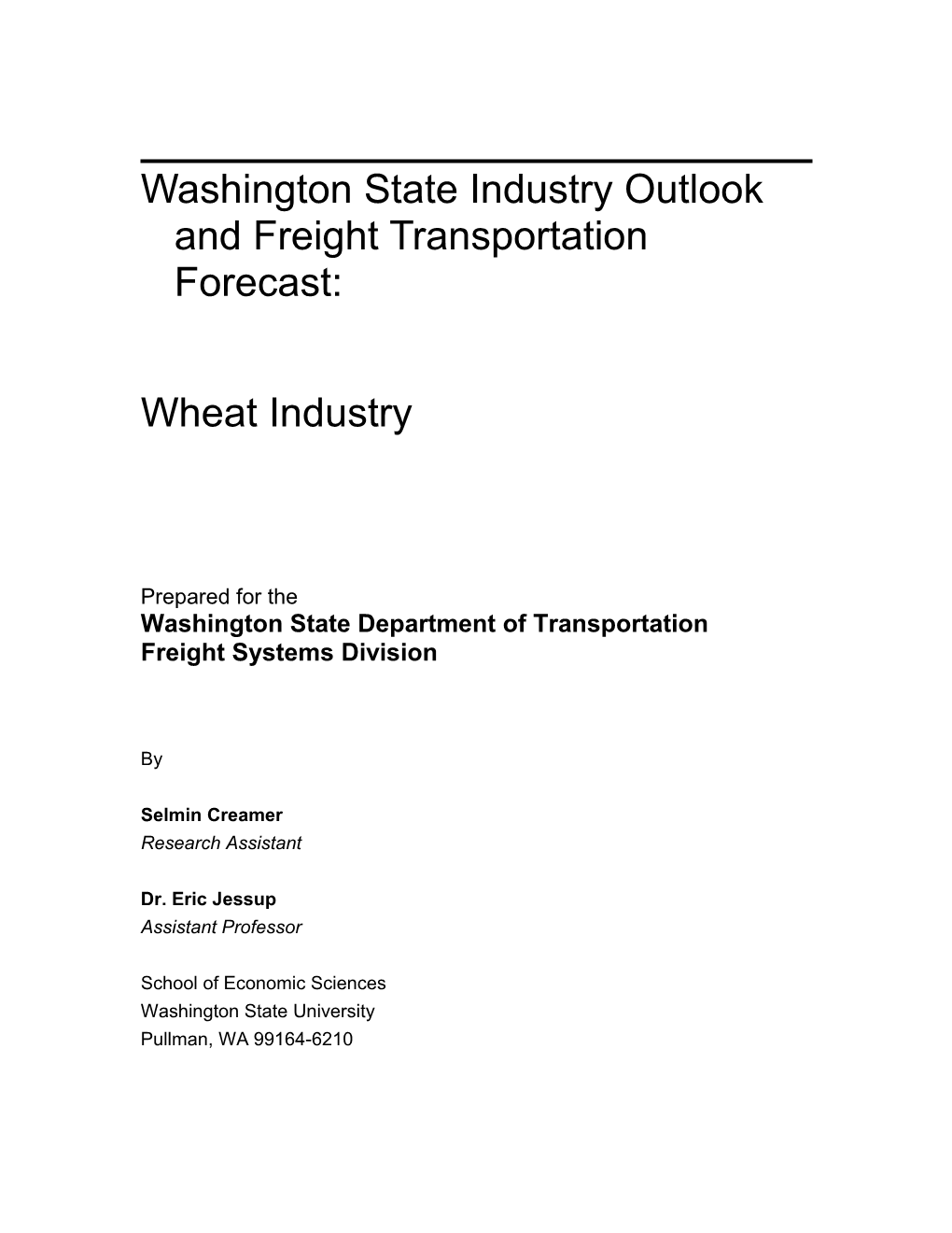 Washington State Industry Outlook and Freight Transportation Forecast