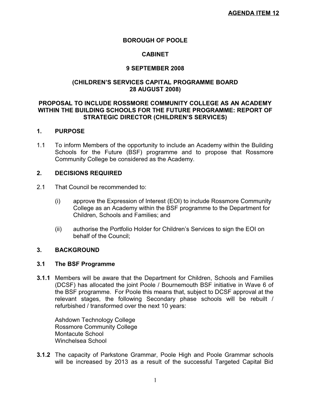 Proposal to Include Rossmore Community College As an Academy Within the Building Schools