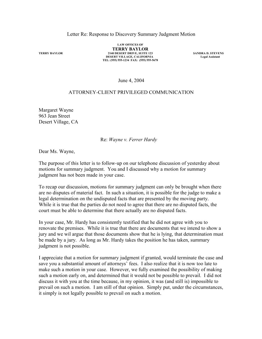 Letter Re: Response to Discovery Summary Judgment Motion