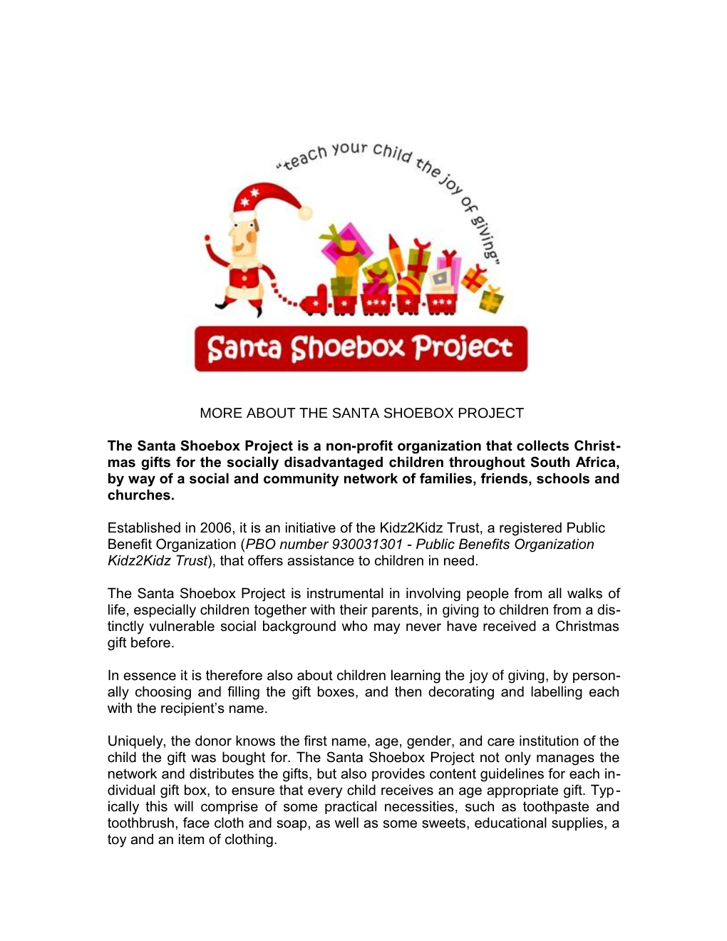 The Santa Shoebox Project Collects Christmas Gifts and Distributes Them to Children Who