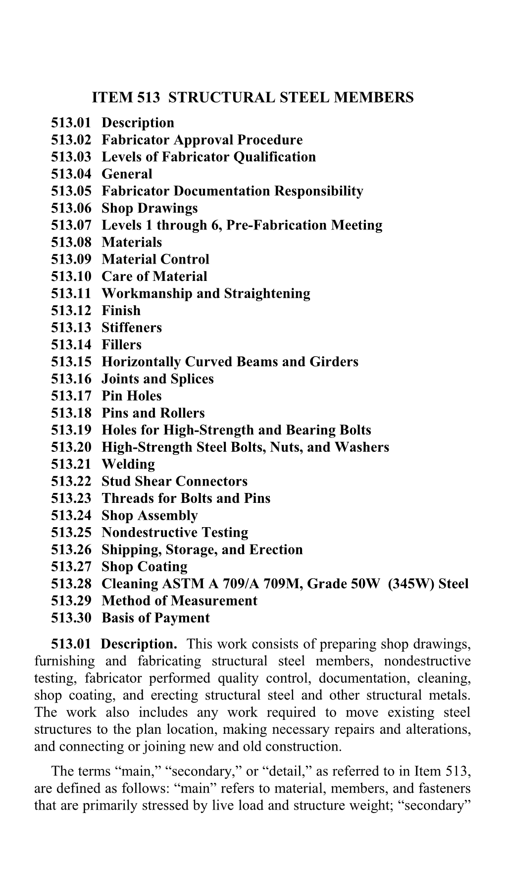 Item 513 STRUCTURAL STEEL MEMBERS