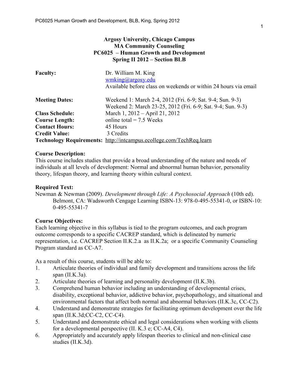 PC6025 Human Growth and Development, BLB, King, Spring 2012 1