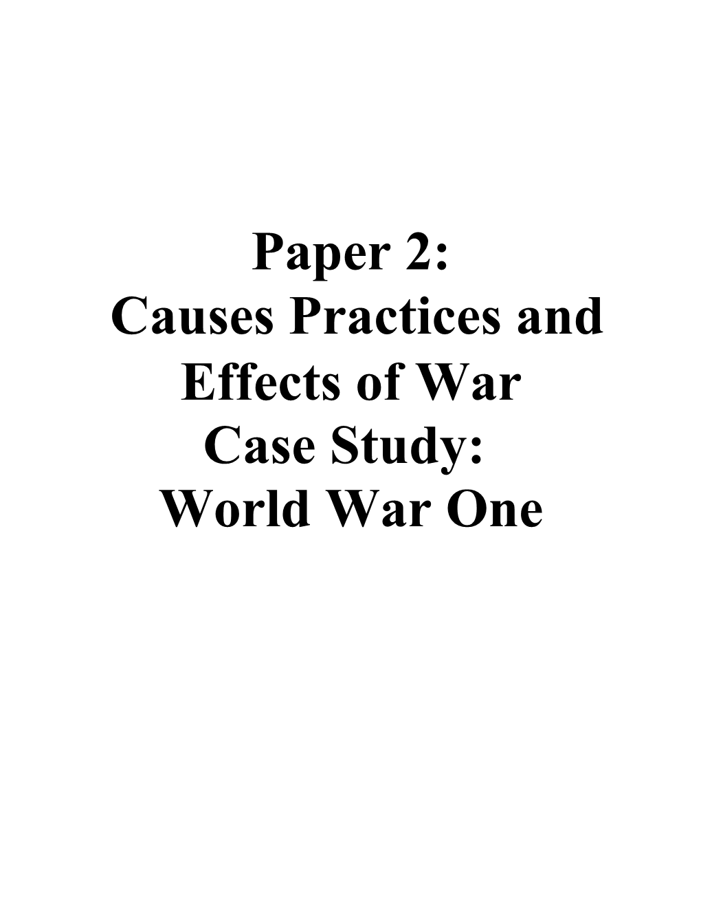 Causes Practices and Effects of War