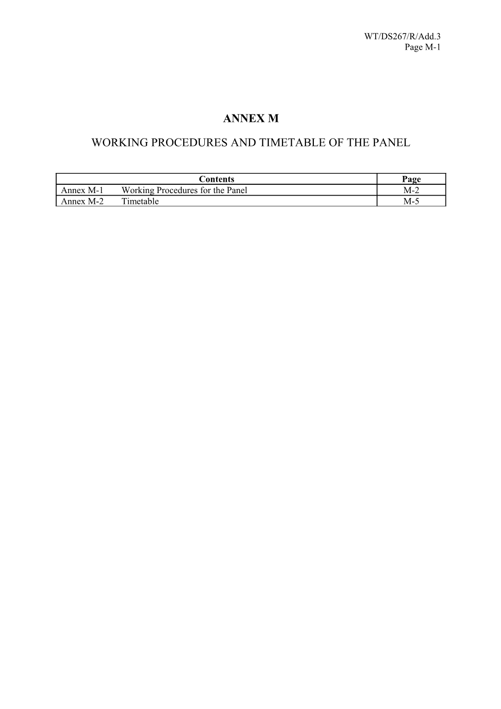 Working Procedures and Timetable of the Panel