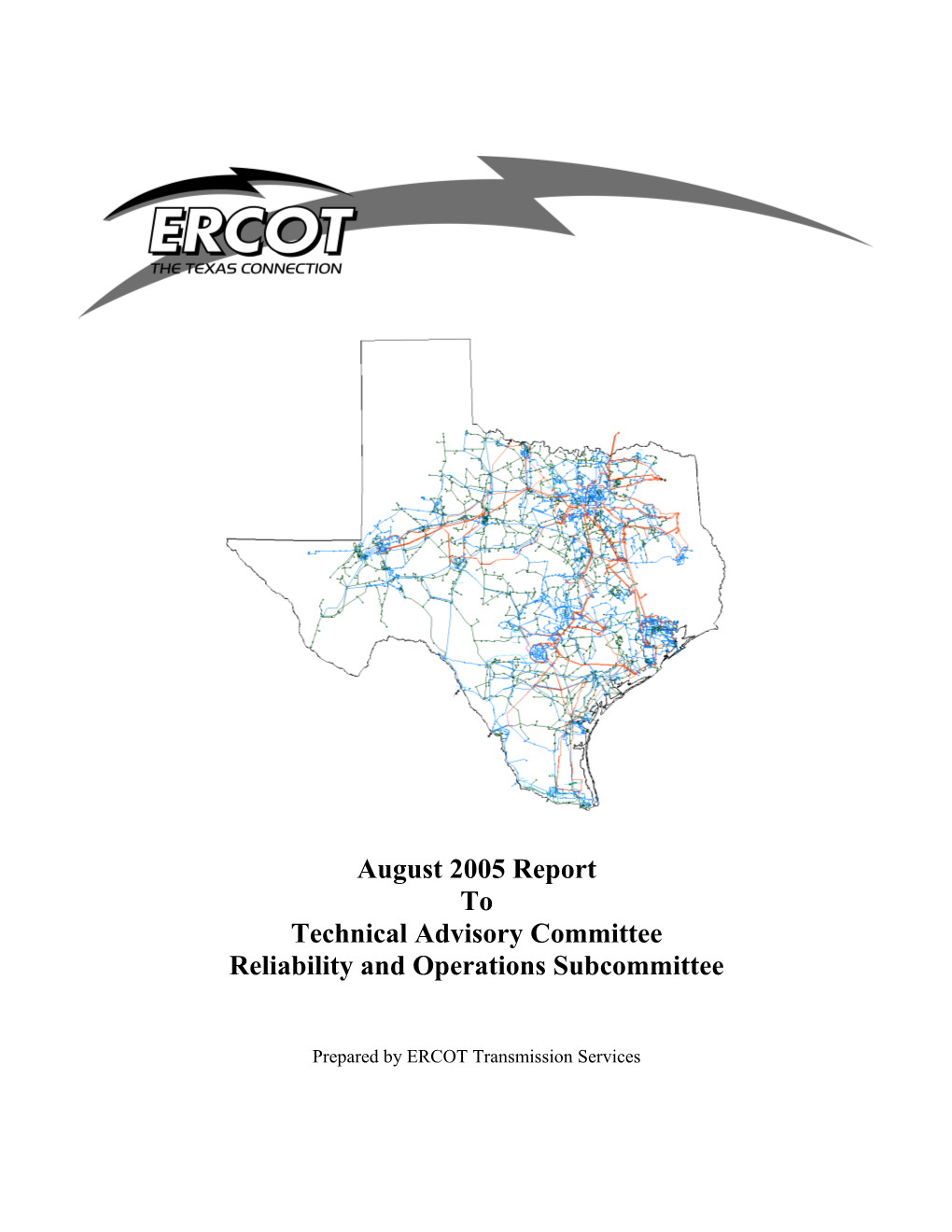 August Report to ROS - ERCOT Transmission Services Page 2 of 20 9/12/05