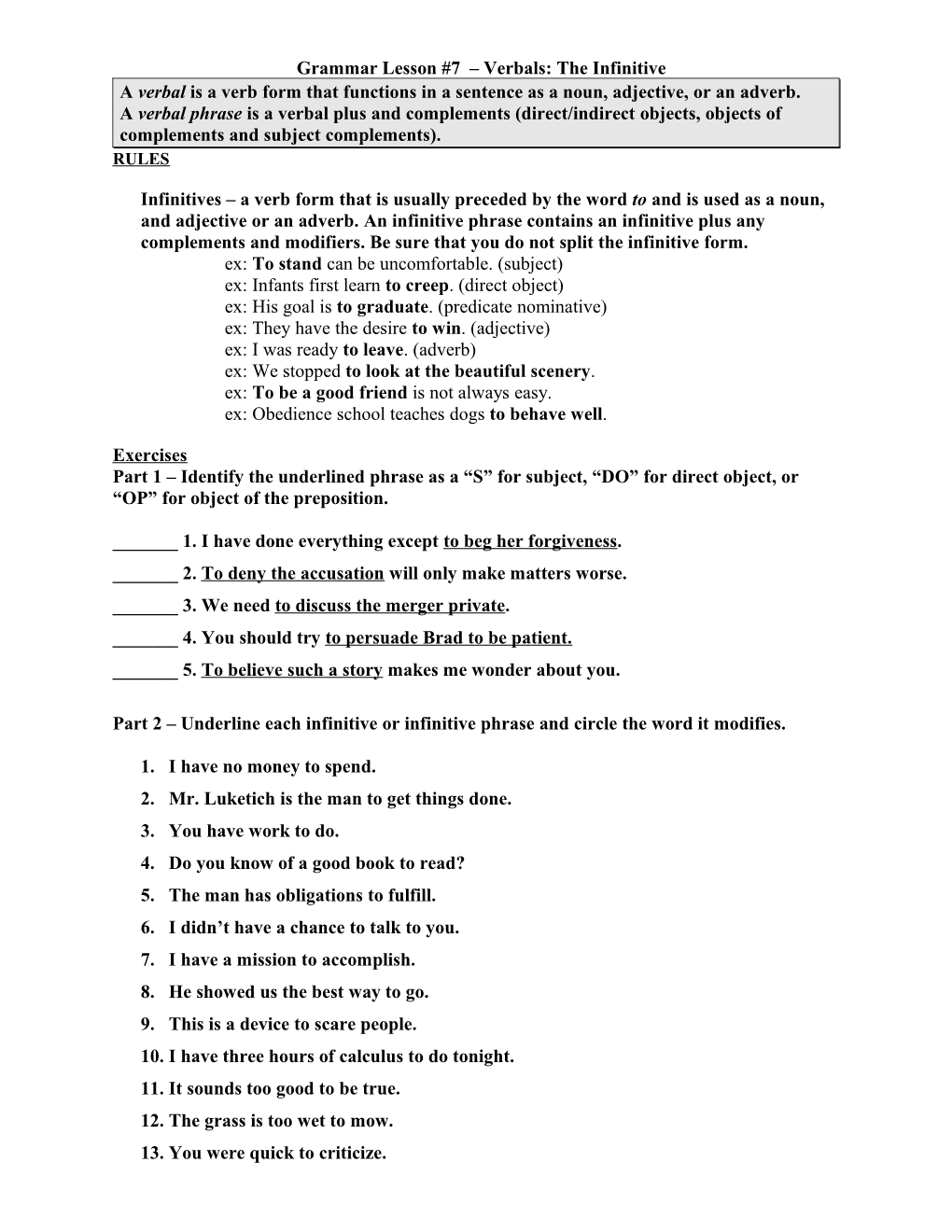 Grammar Lesson #7 Verbals: the Infinitive