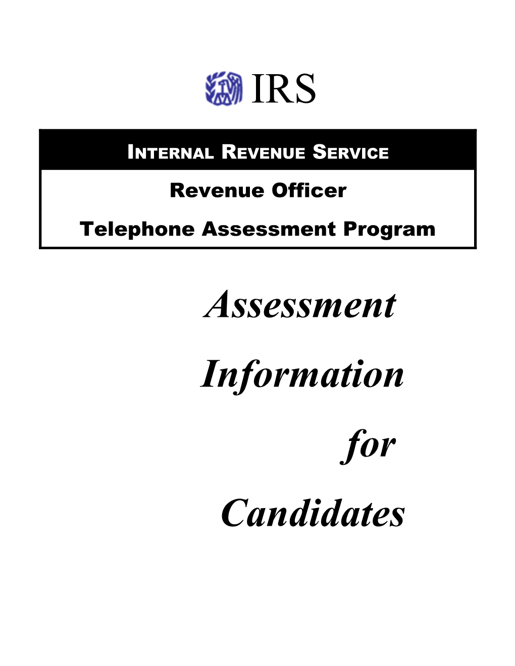 What Is the Telephone Assessment Program?