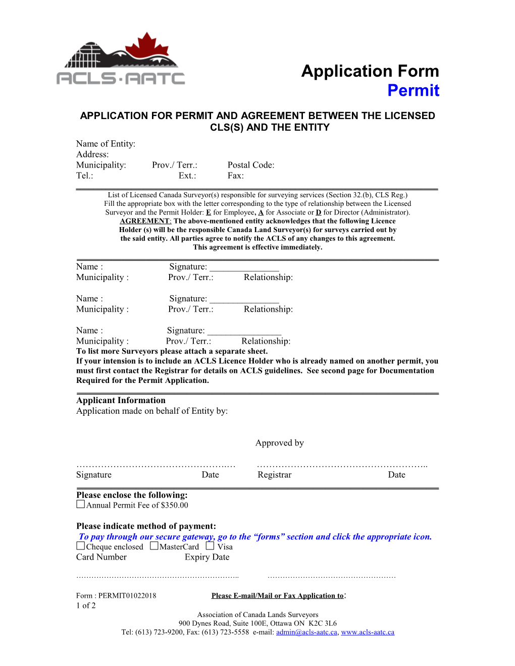 Application for Permit and Agreement Between the Licensed Cls(S) and the Entity