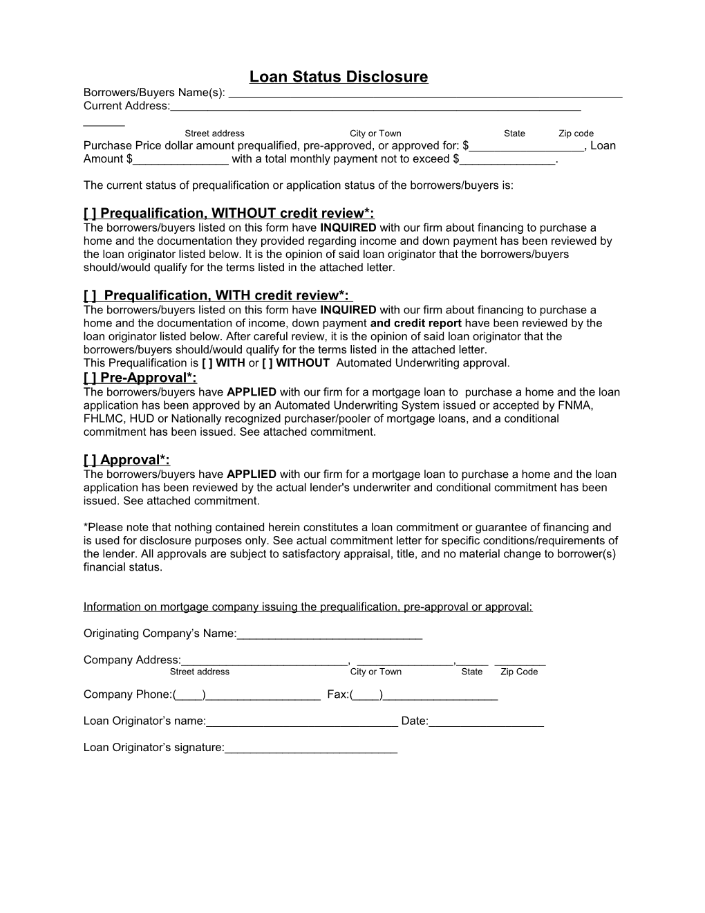 Loan Status Disclosure