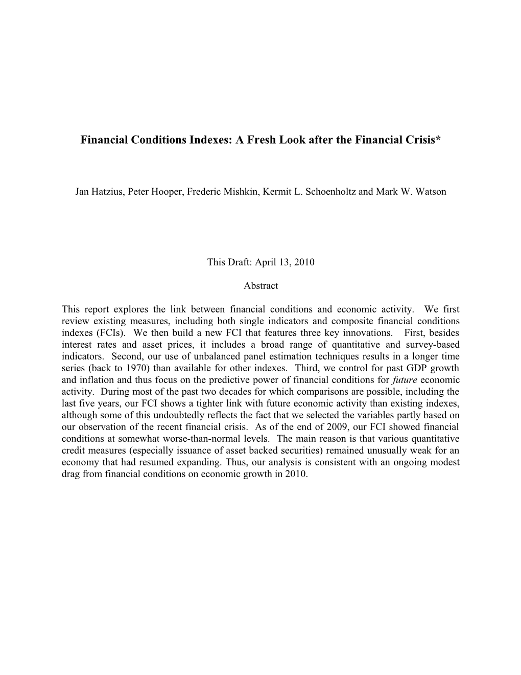 Financial Conditions Indexes: Conceptual Background