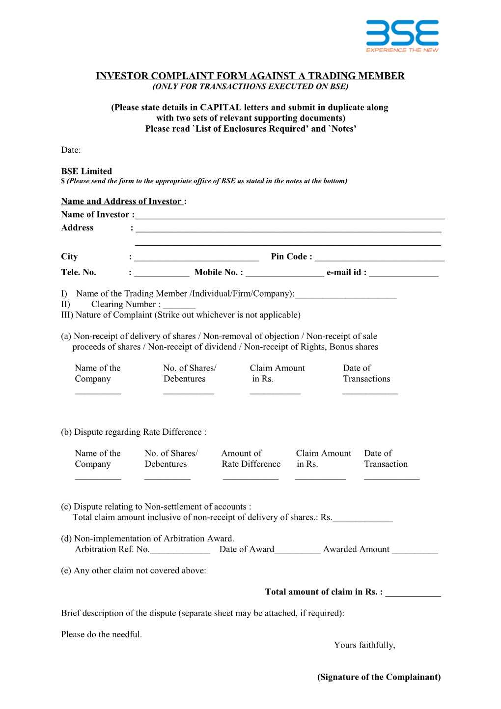 INVESTOR COMPLAINT FORM AGAINST a TRADING MEMBER