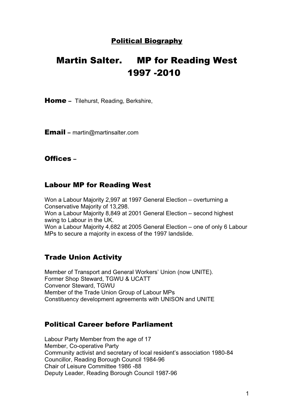Martin Salter. MP for Reading West 1997 -2010