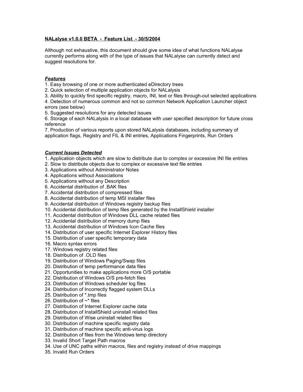 Nalalyse V1.0.0 BETA - Feature List - 30/5/2004
