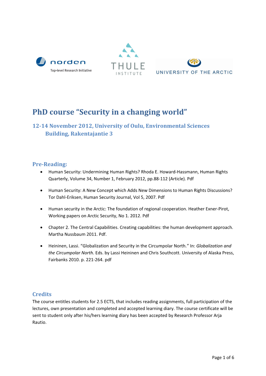 Phd Course Security in a Changing World