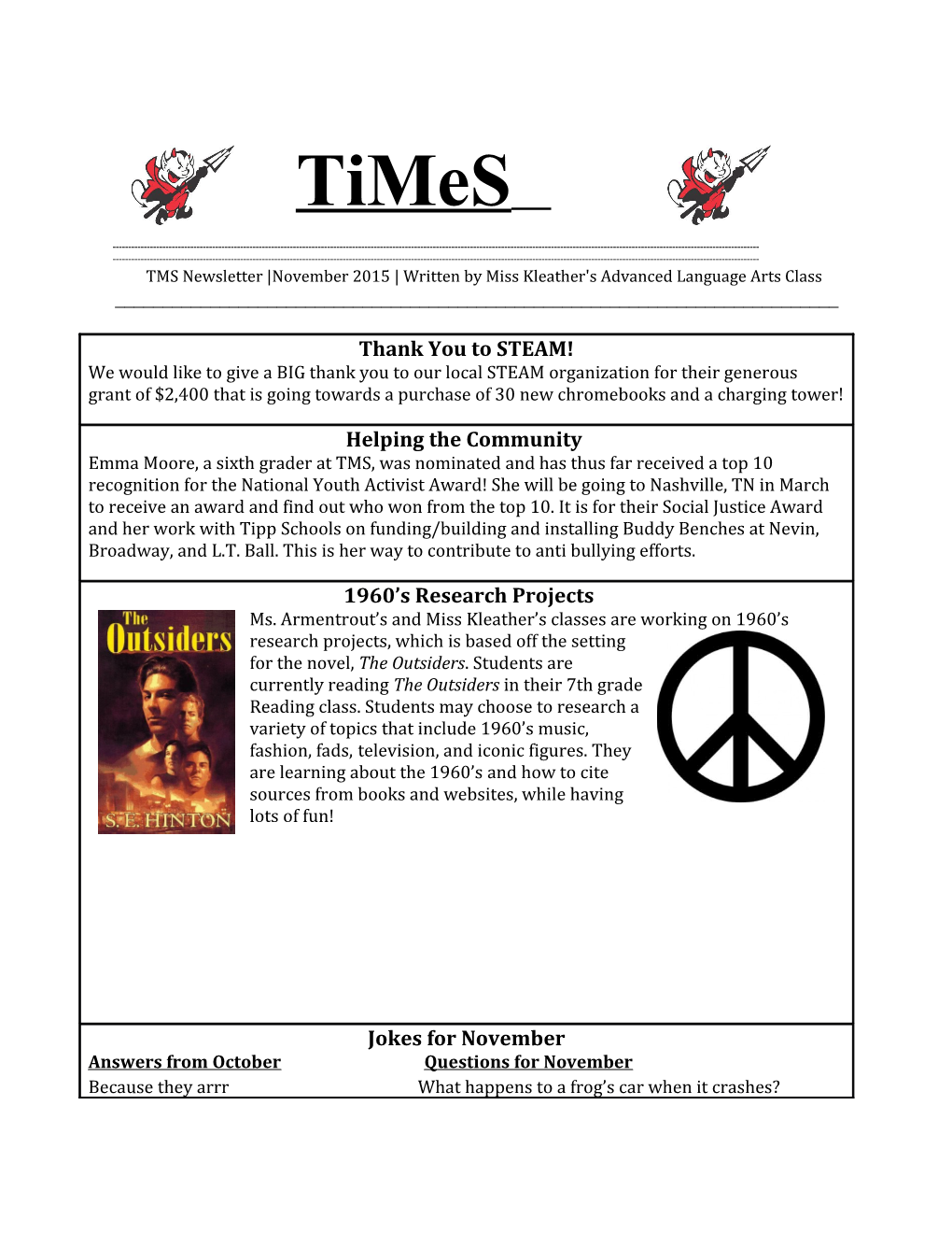 TMS Newsletter November 2015 Written by Miss Kleather's Advanced Language Arts Class