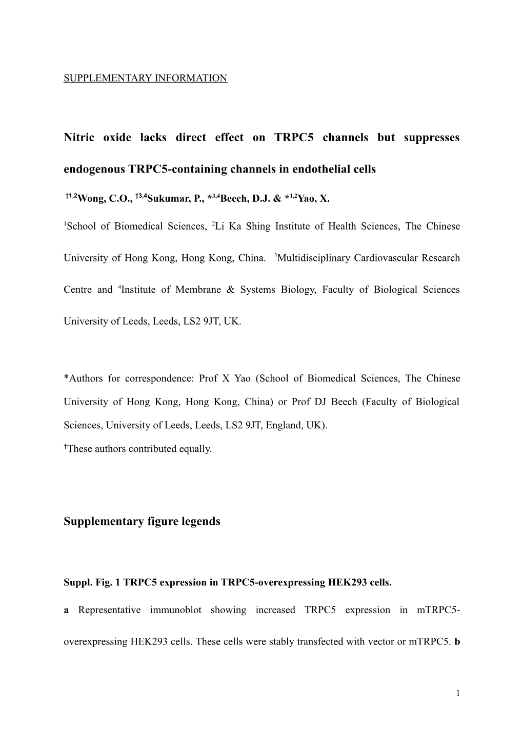 Nitric Oxide Lacks Direct Effect on TRPC5 Channels but Suppresses Endogenous TRPC5-Containing