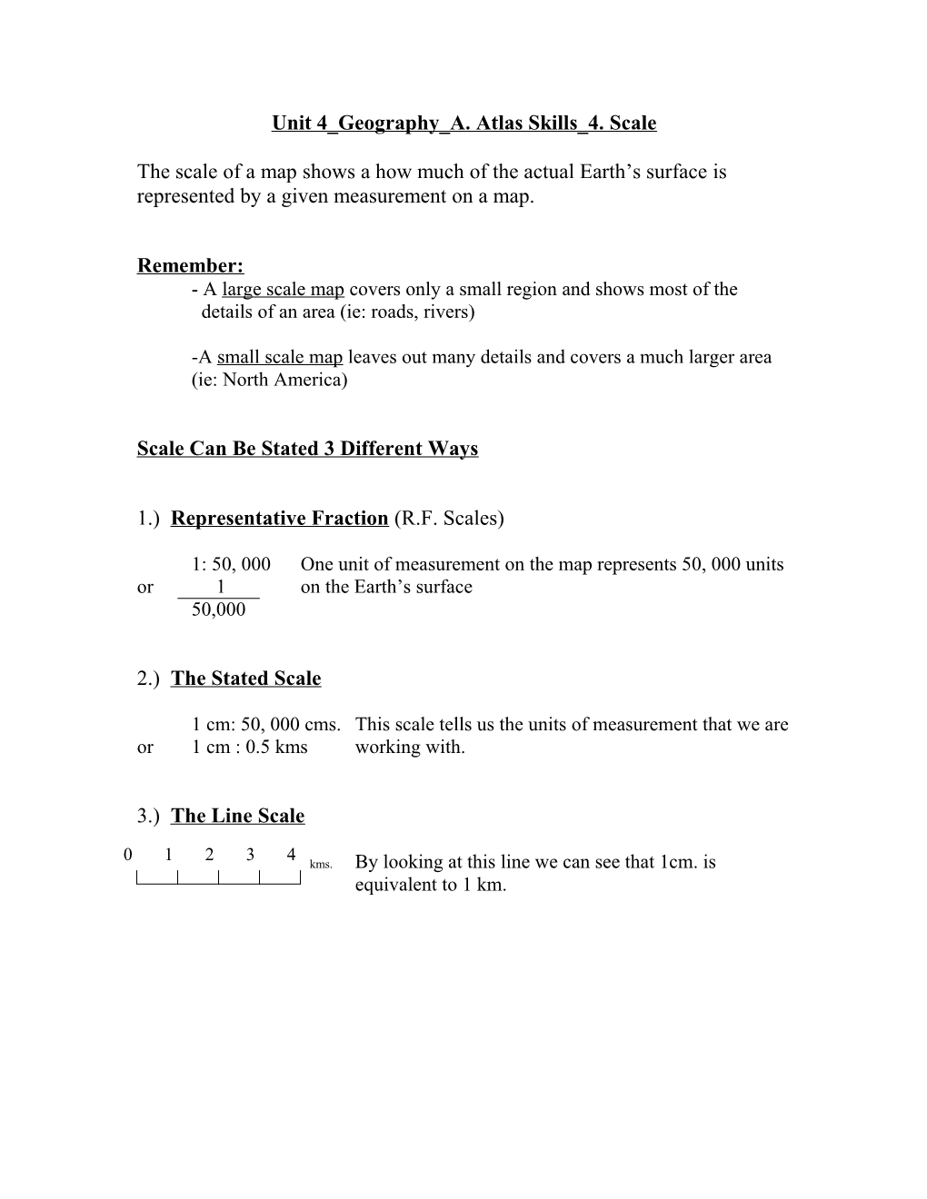 Unit 4 Geography A. Atlas Skills 4. Scale