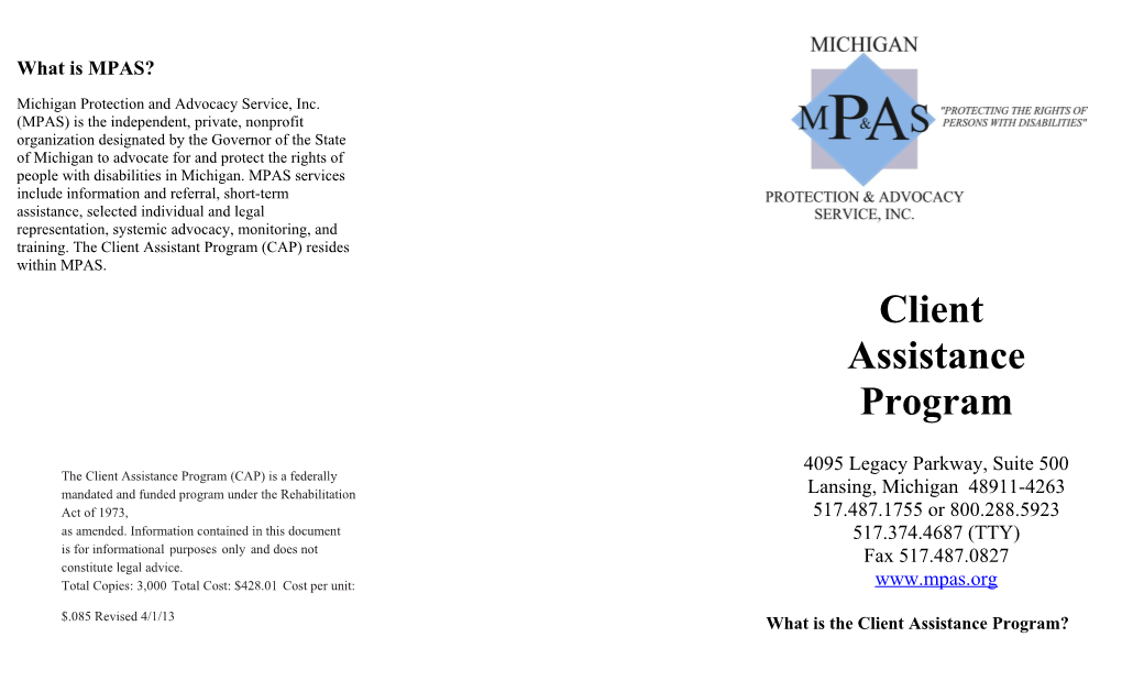 Michigan Protection and Advocacy Service, Inc. (MPAS) Is the Independent, Private, Nonprofit