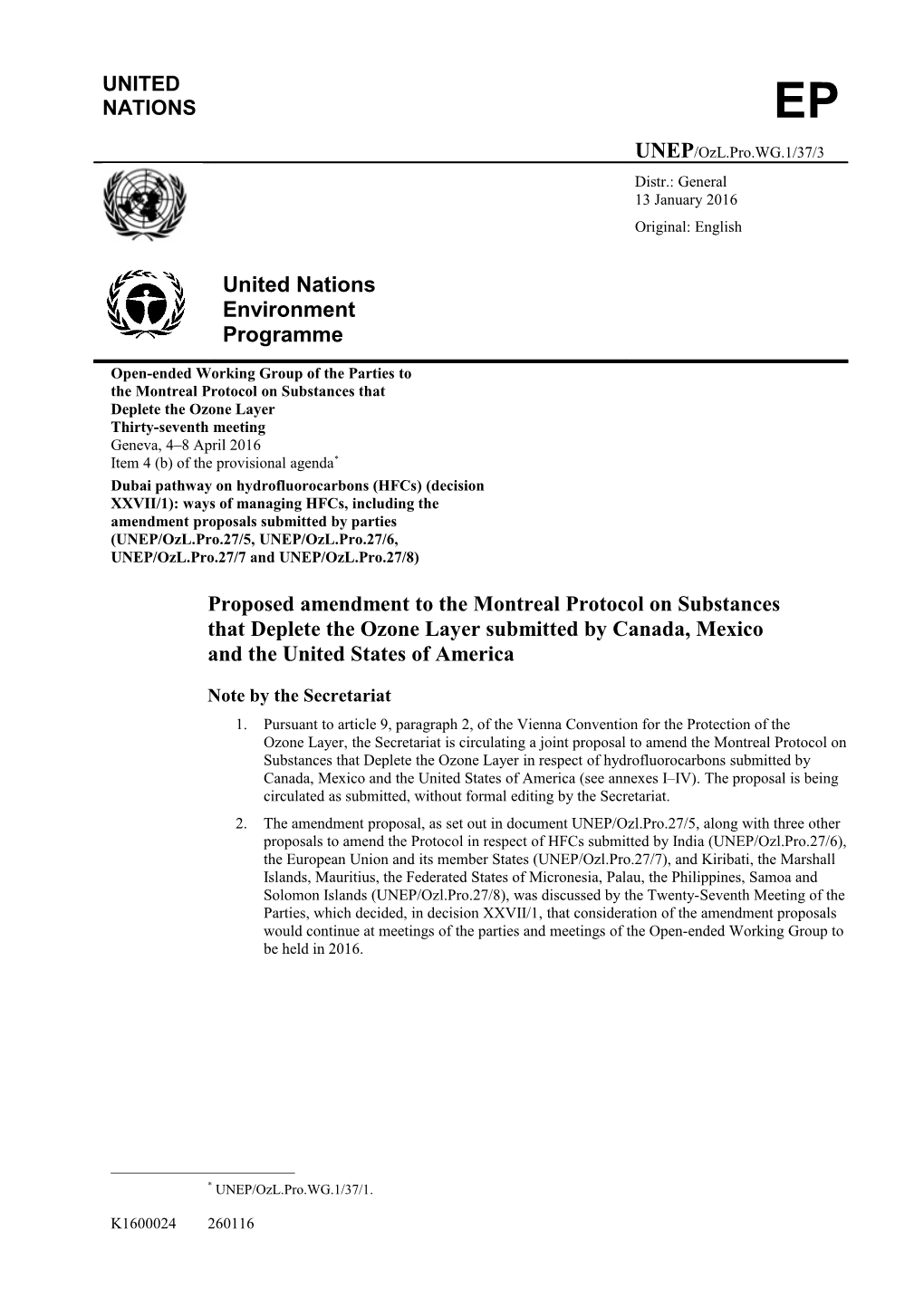 Proposed Amendment to the Montreal Protocol on Substances That Deplete the Ozone Layer