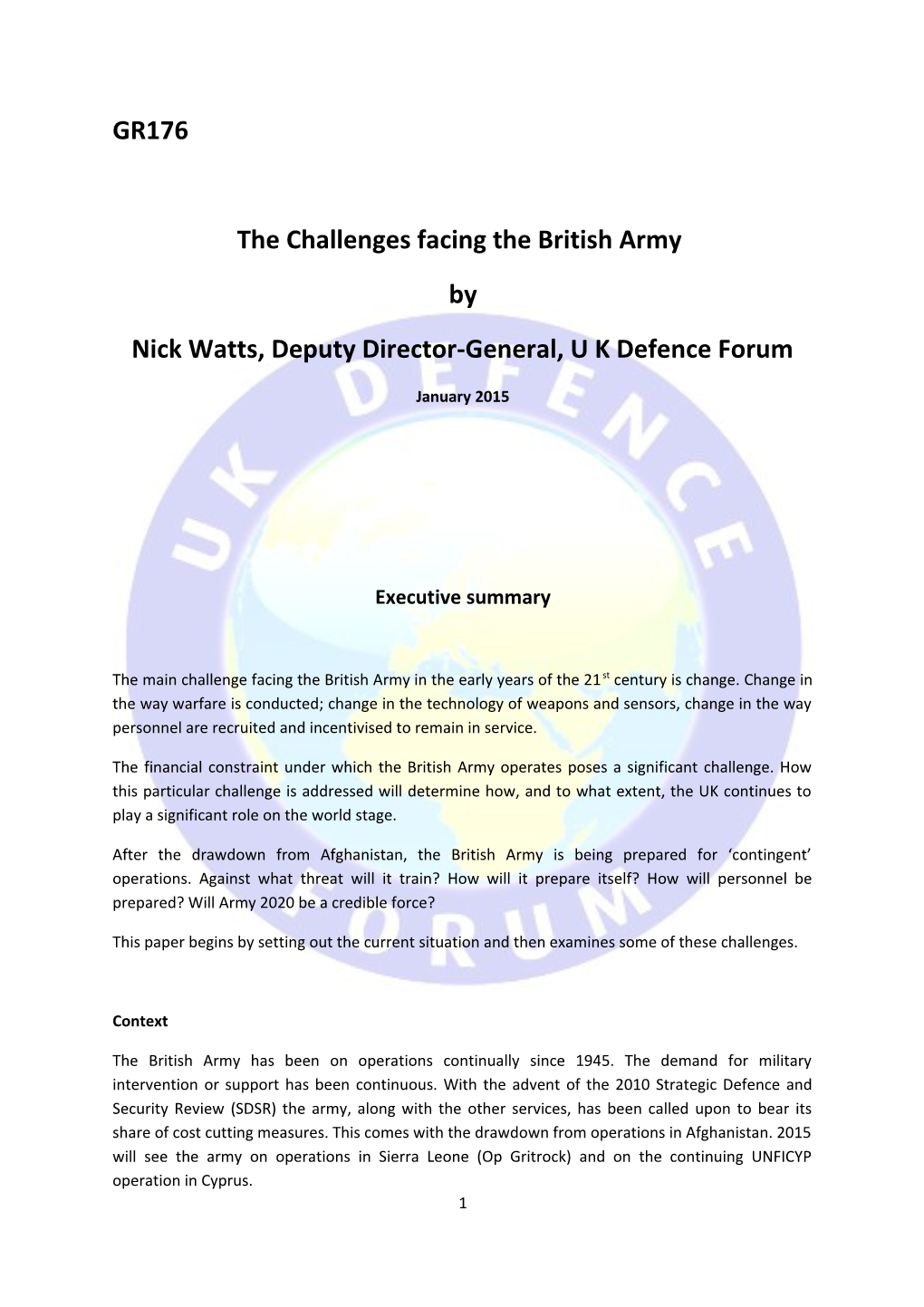 Nick Watts, Deputy Director-General, U K Defence Forum