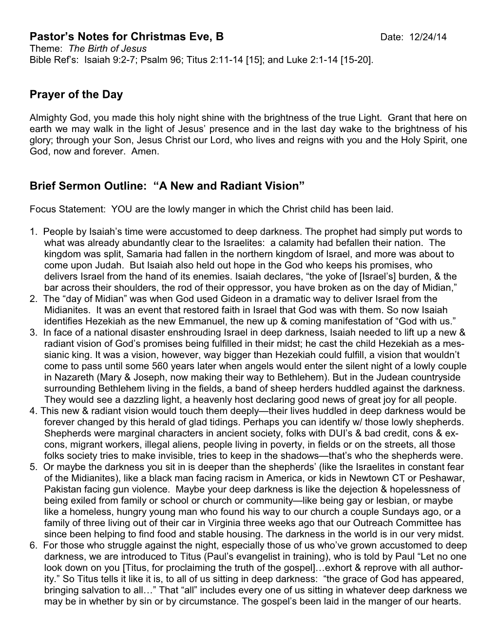 Pastor S Notes for Christmas Eve, B Date: 12/24/14