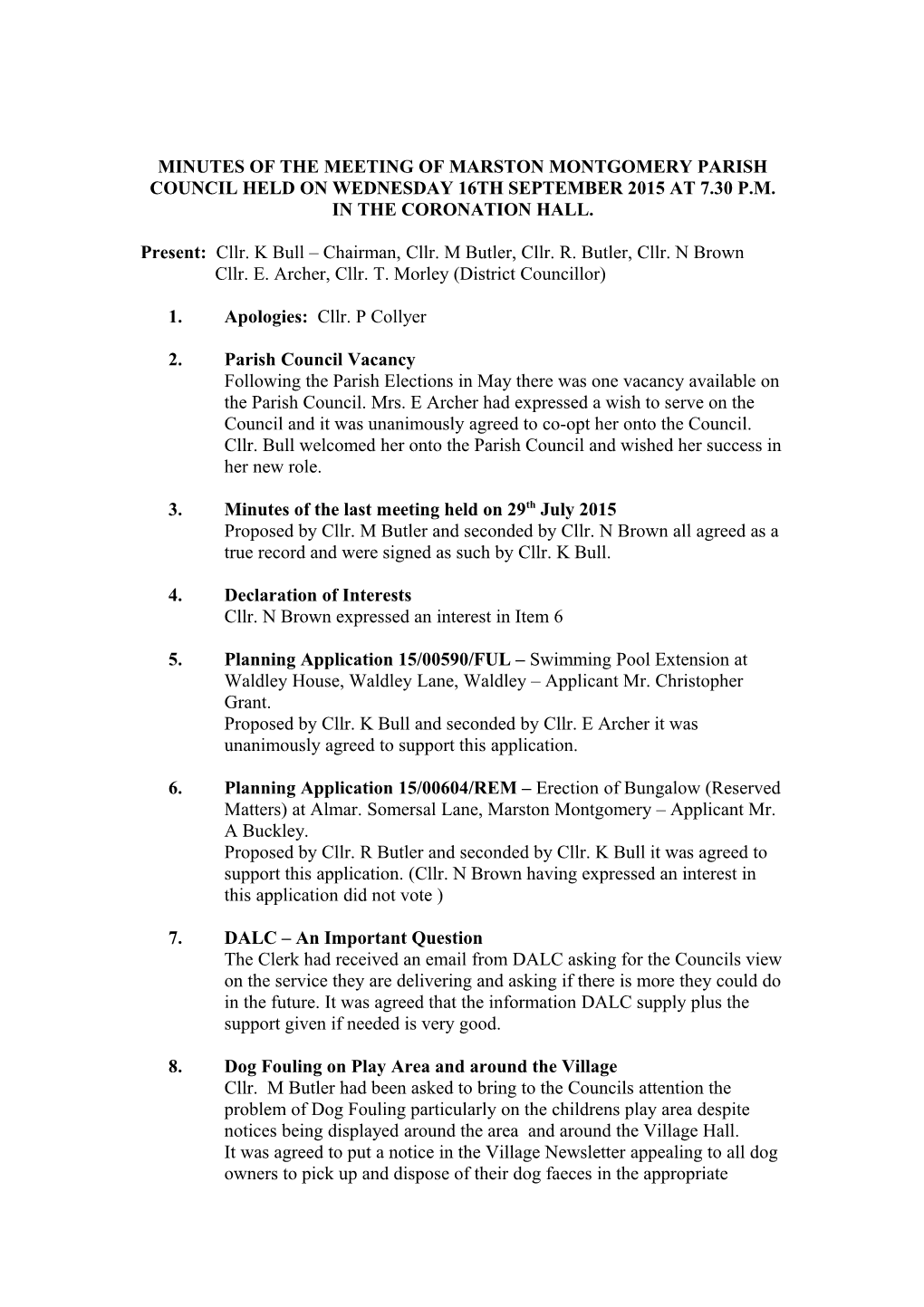 Minutes of the Meeting of Marston Montgomery Parish Council Held on Wednesday 16Th September
