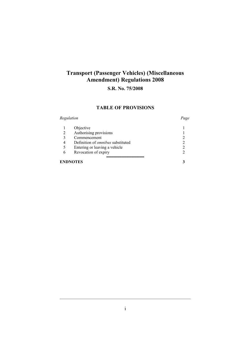 Transport (Passenger Vehicles) (Miscellaneous Amendment) Regulations 2008