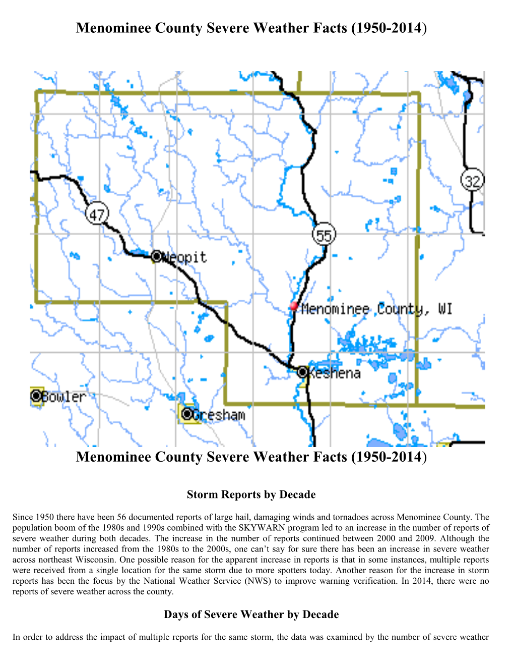 Menominee County Severe Weather Facts (1950-2014 )