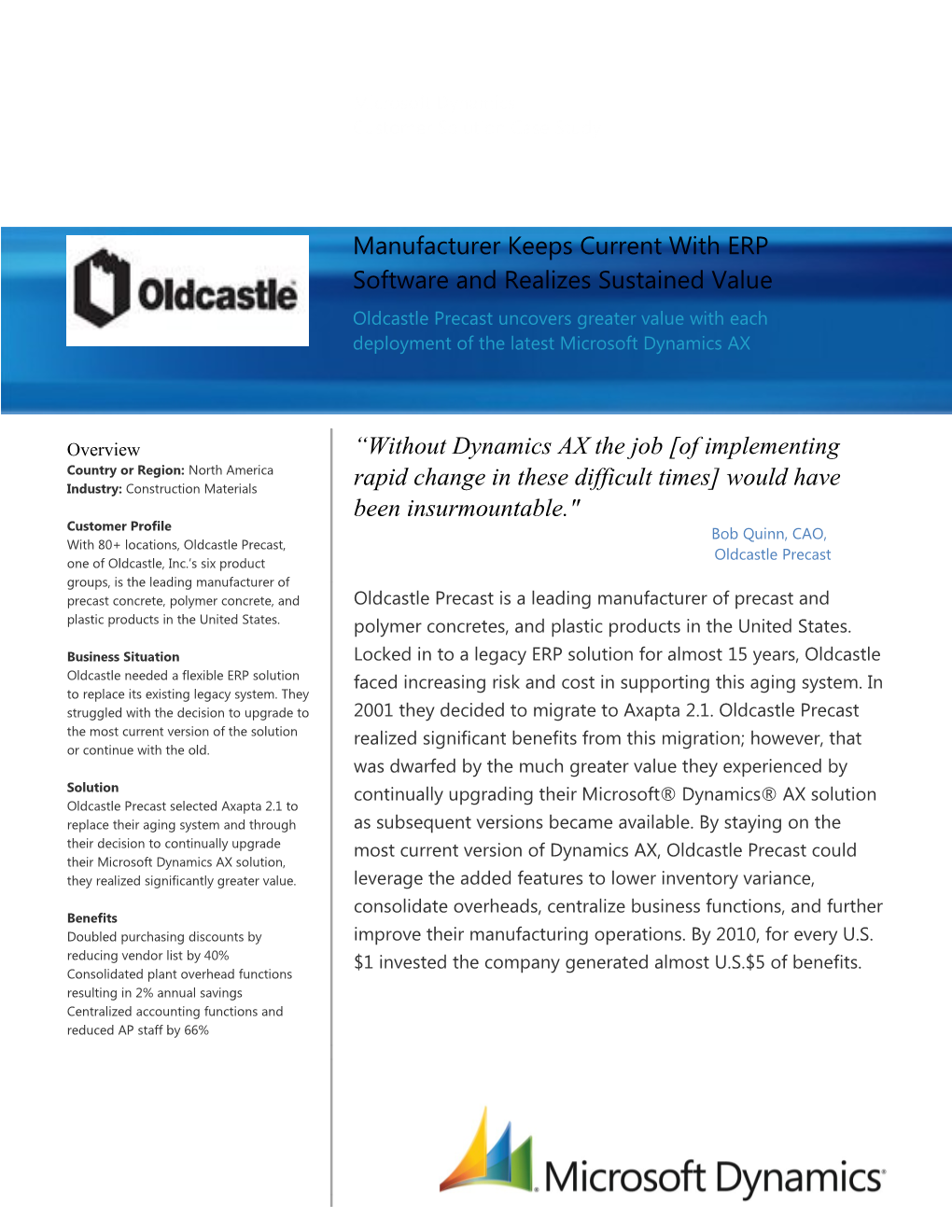 Metia CEP Oldcastle Precast Realizes Greater Value with Each Upgrade of Microsoft Dynamics AX