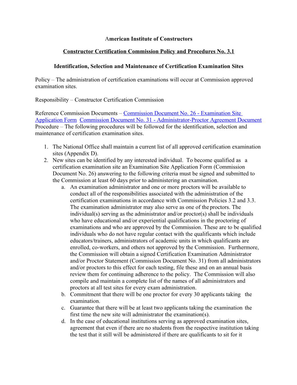 Constructor Certification Commission Policy and Procedures No. 3.1