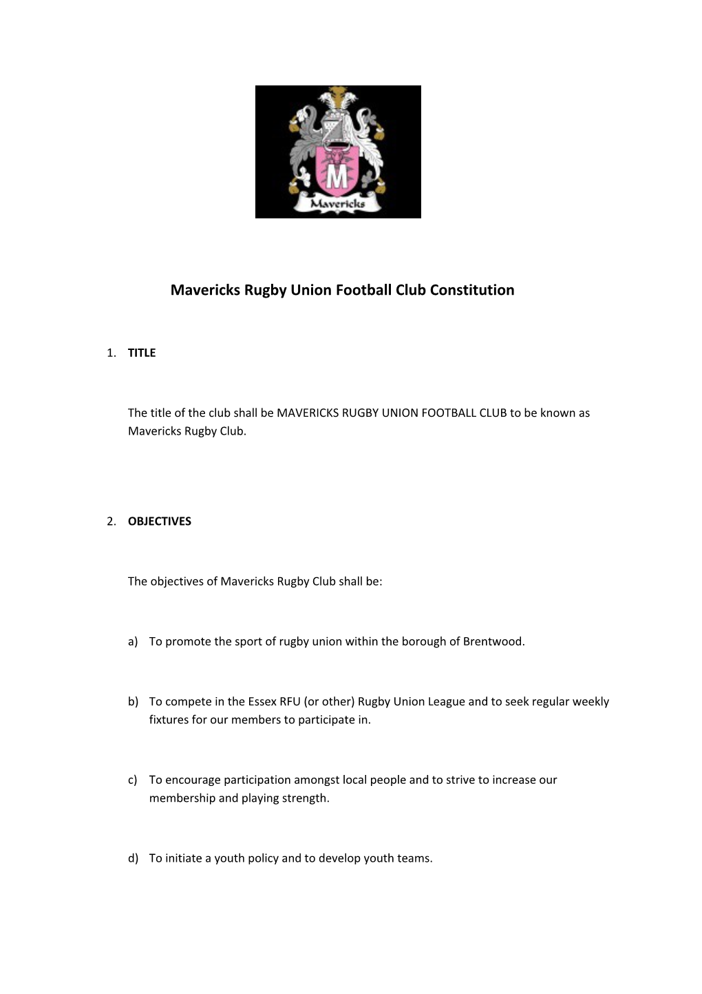 Mavericks Rugby Union Football Club Constitution