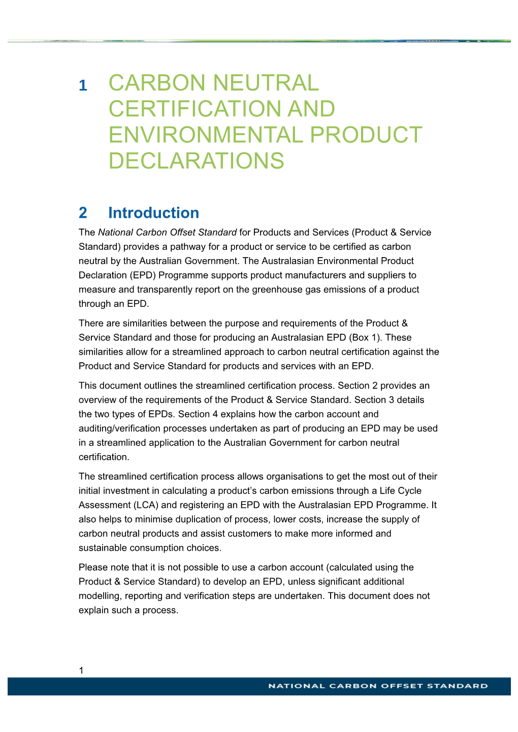 Carbon Neutral Certification and Environmental Product Declarations