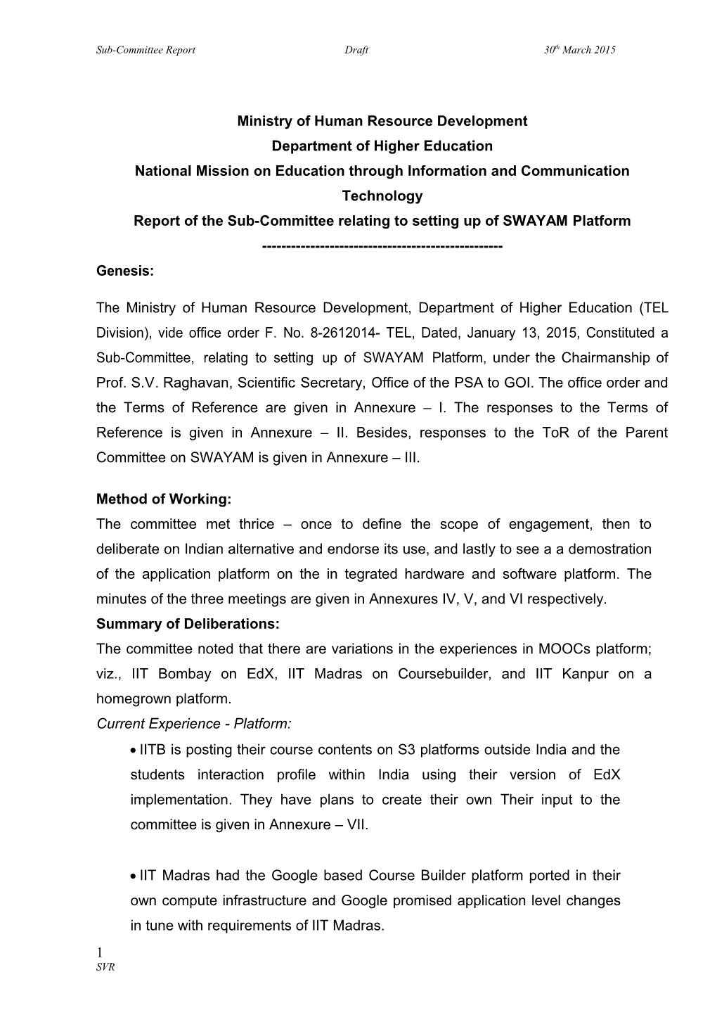 Report of the Sub-Committee Relating to Setting up of SWAYAM Platform