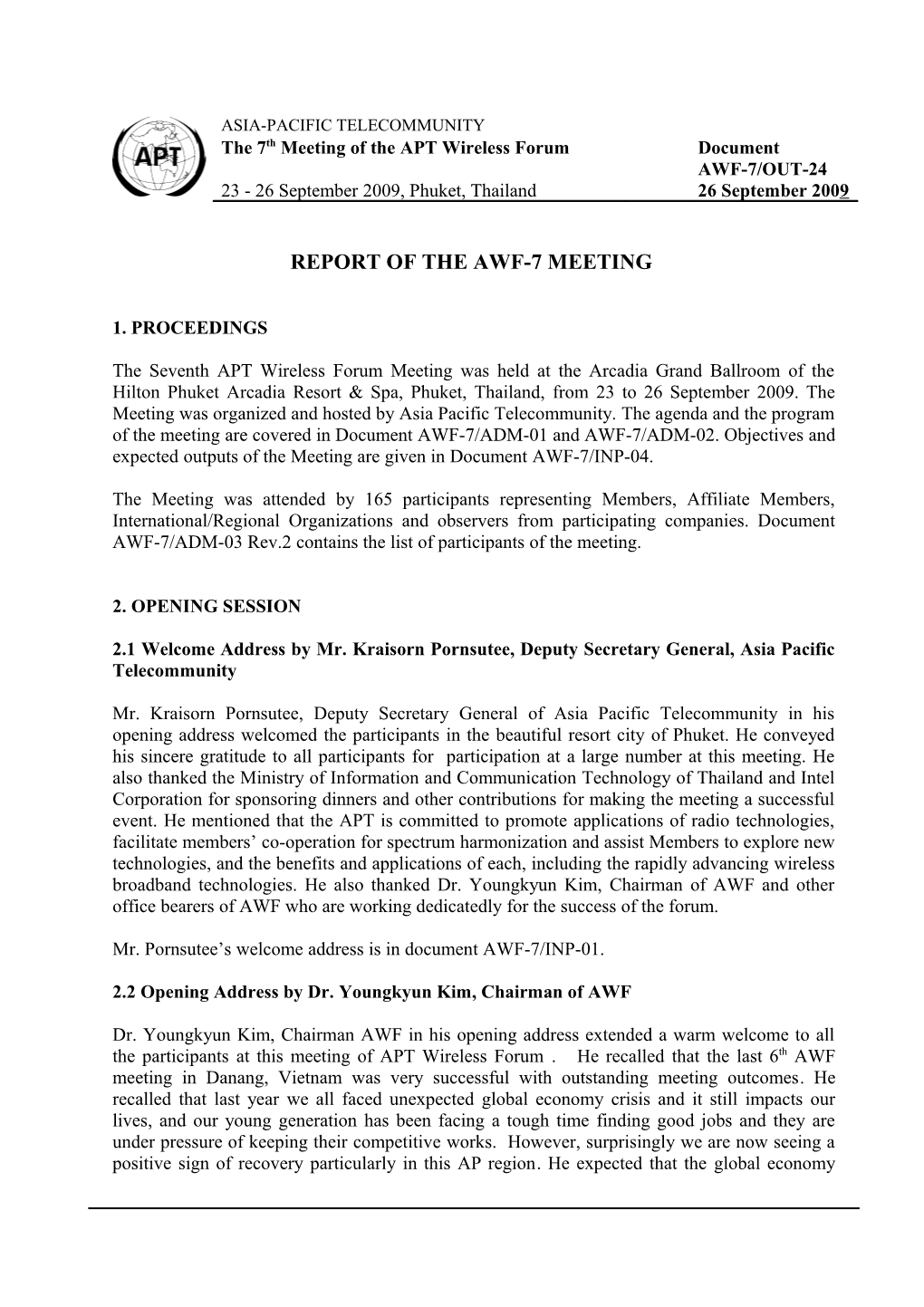 Report of the Awf-7 Meeting