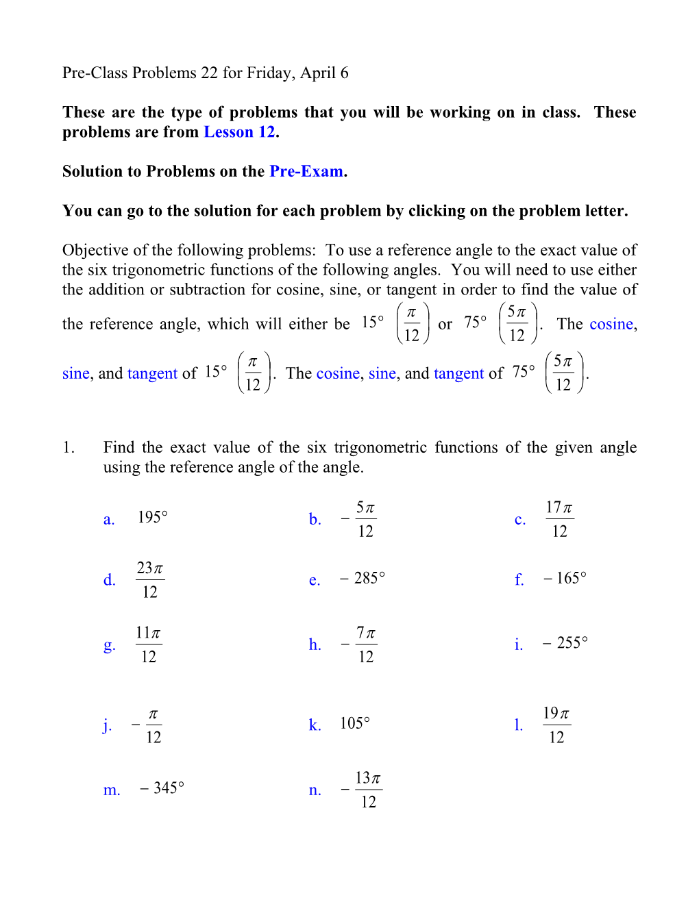 You Can Go to the Solution for Each Problem by Clicking on the Problem Letter s1