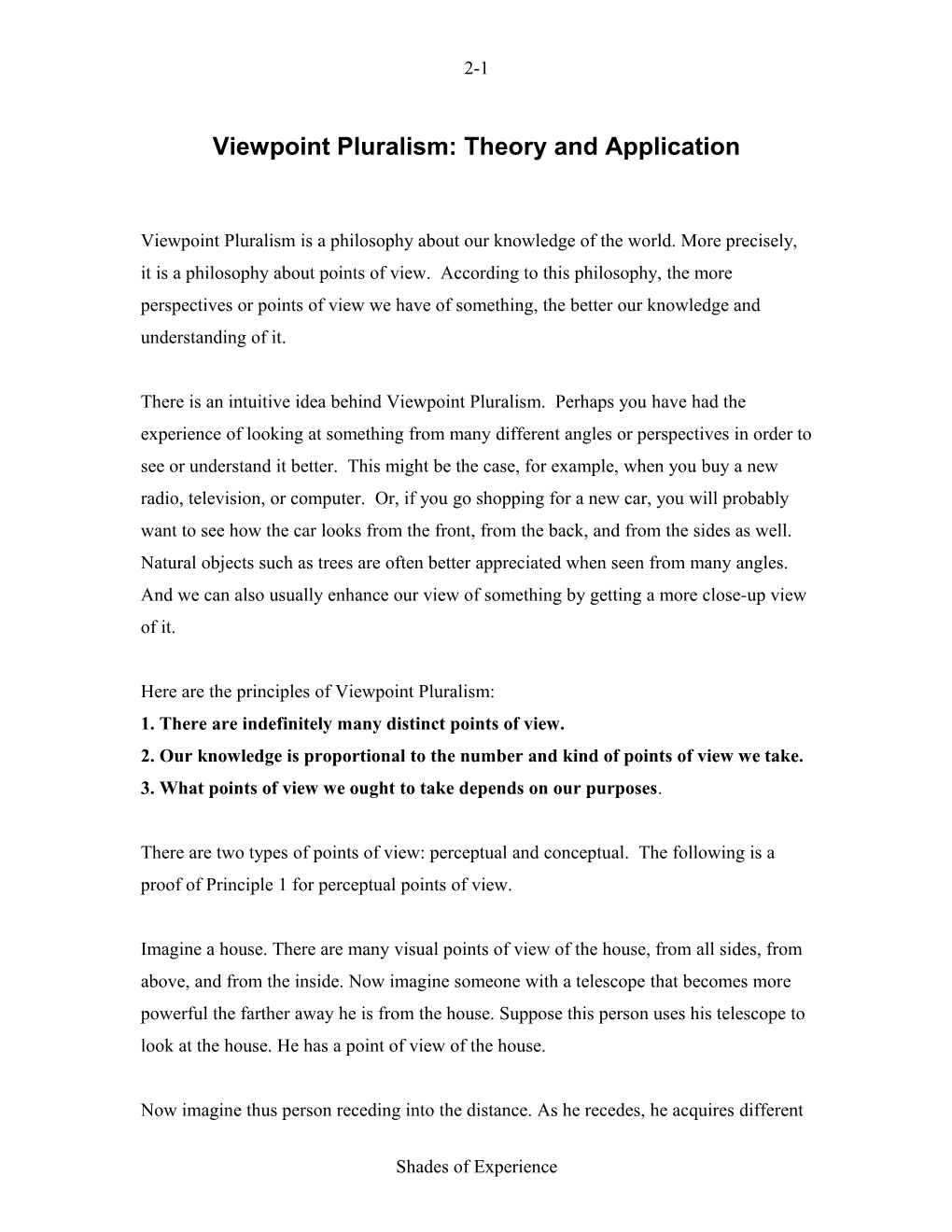 Viewpoint Pluralism: Theory and Application