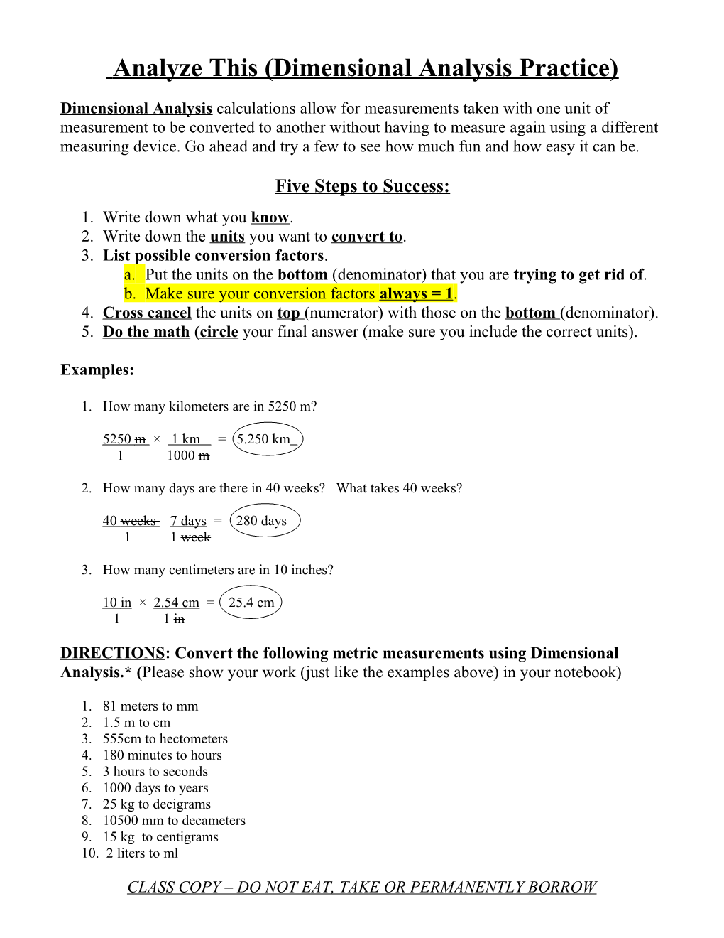 Dimensional Analysis Practice: Name ______ Per ______