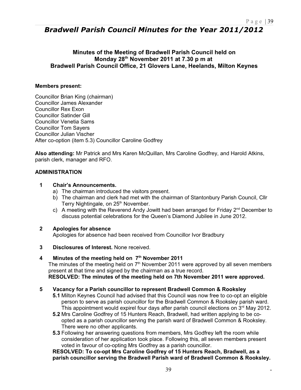 Minutes of the Full Bradwell Parish Council Meeting Held on Monday 16Th April 2007 At