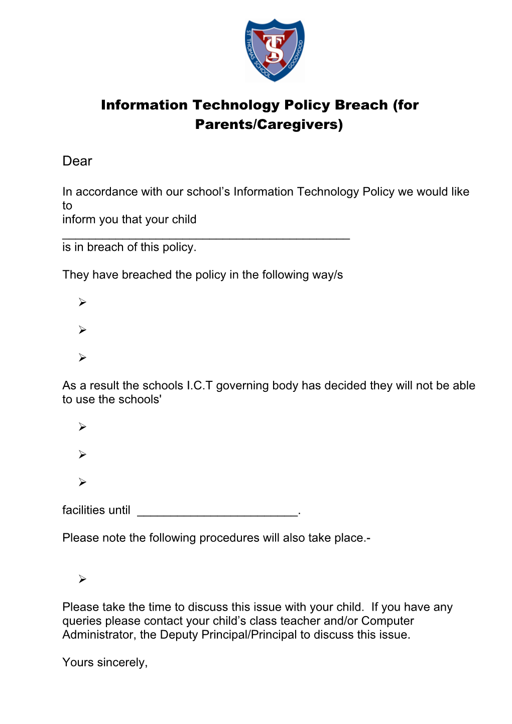 Information Technology Policy Breach (For Parents/Caregivers)