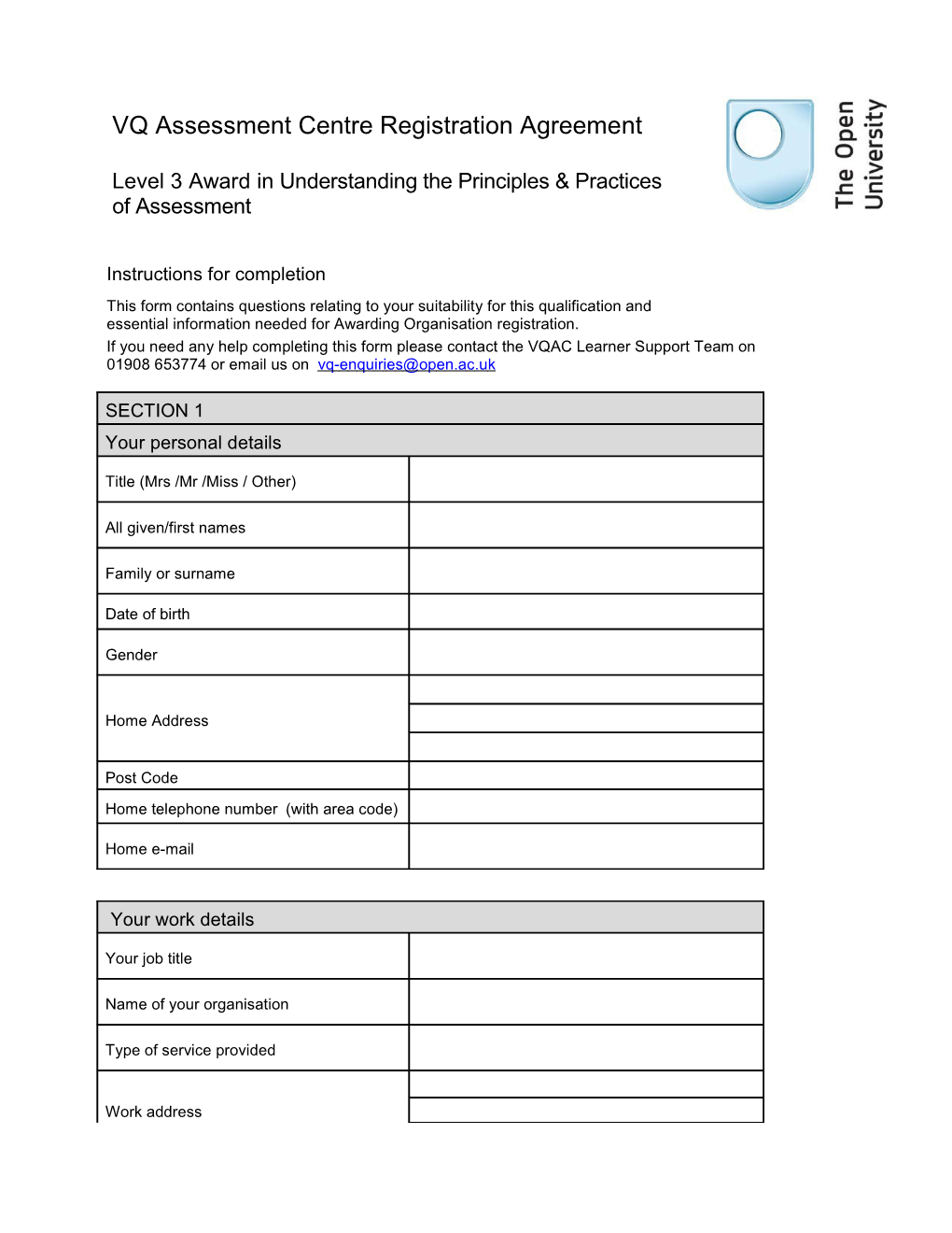 Registration Agreement Form with the VQ Assessment Centre