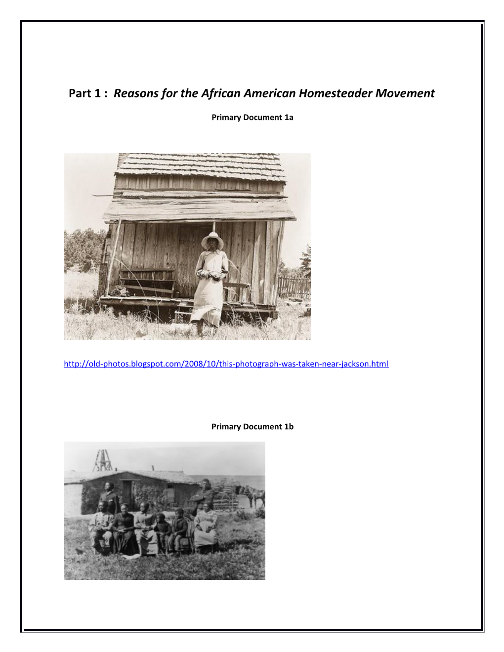 Part 1 : Reasons for the African American Homesteader Movement