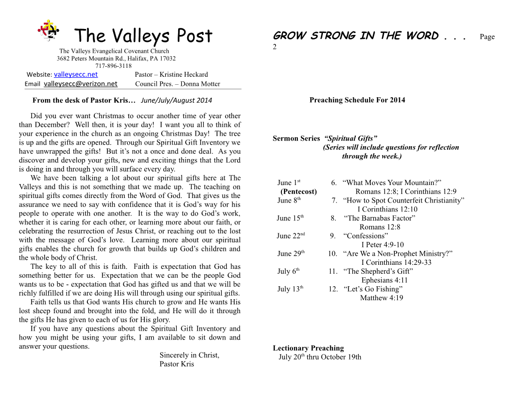 Website: Valleysecc.Net Pastor Kristine Heckard