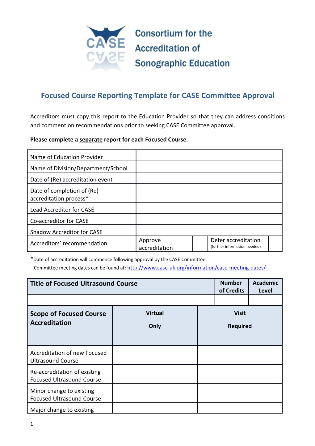 Focused Coursereporting Template for CASE Committee Approval