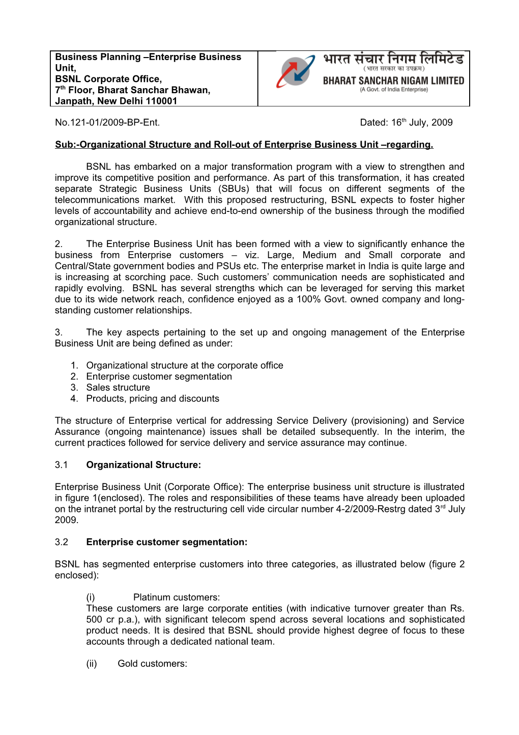 Sub:-Organizational Structure and Roll-Out of Enterprise Business Unit Regarding