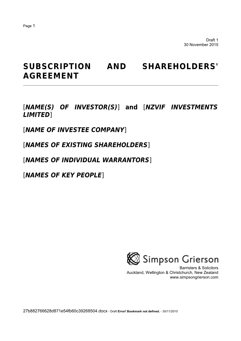 Subscription and Shareholders' Agreement